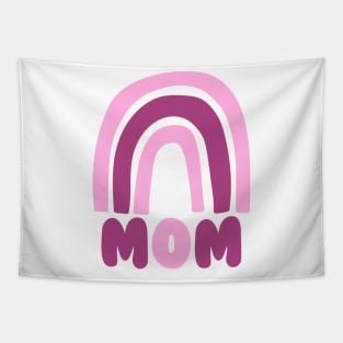 Mom - Pink Rainbow Tapestry