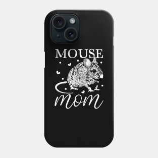 Mouse lover - Mouse Mom Phone Case