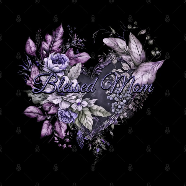 Happy Mother's Day Floral Heart Blessed Mom Lovely Lavender and Blue by mythikcreationz