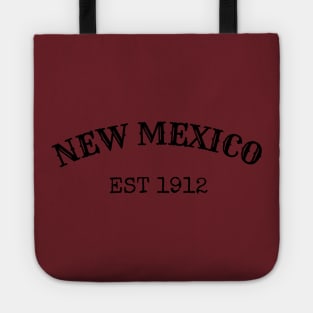 New Mexico Est 1912 Tote