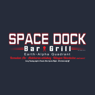 Space Dock Bar & Grill  (Earth) T-Shirt