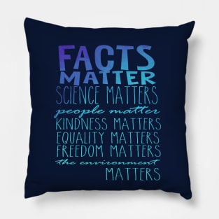 Facts Matter Science Matters Words Pillow