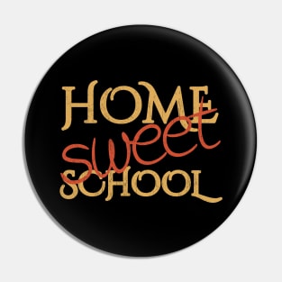 Home sweet school Pin