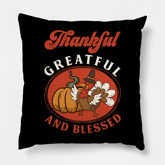 Grateful thankful blessed Pillow by MZeeDesigns