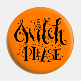 Witch, please Pin
