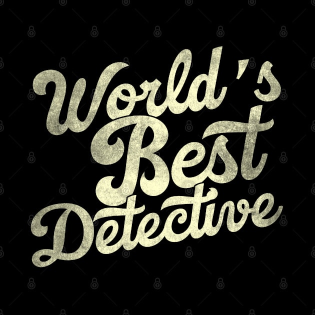 World's best Detective. Perfect present for mother dad father friend him or her by SerenityByAlex