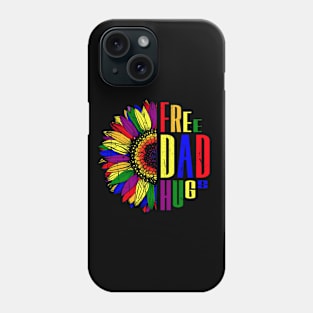 Sunflower Free Dad Hugs Gay LGBT Pride Rainbow Flag Phone Case