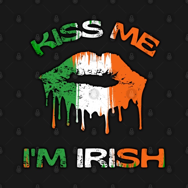 Kiss Me I'm Irish Vintage Painted Lips Retro St Patricks Day Ireland Flag Colours Shamrock Gift by HypeProjecT