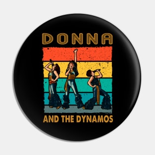 Donna And The Dynamos Mamma Mia! Dancing Queen Pin