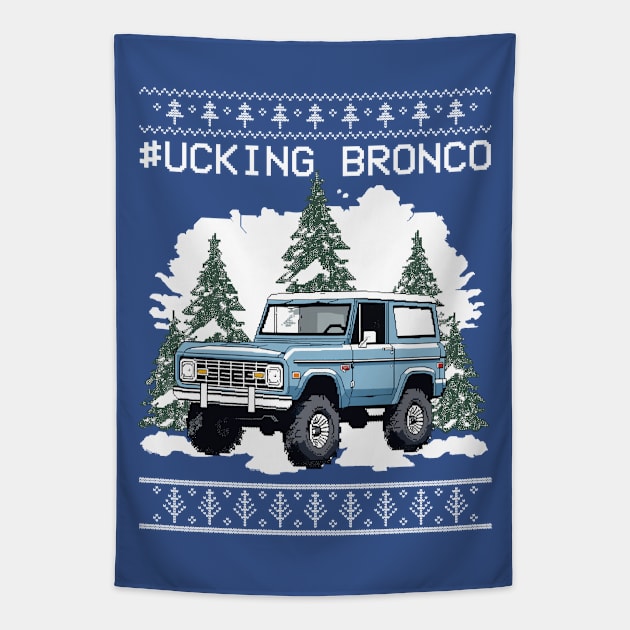 Funny Ford Bronco Tapestry by Kid Relic