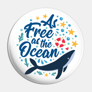 As Free as the Ocean Pin