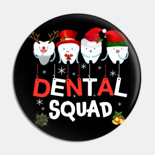 Dental Squad Teeth Christmas Tshirt Dental Assistant Gifts Pin