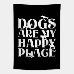 Dogs are my Happy Place - Bold white text & dog silhouettes Tapestry