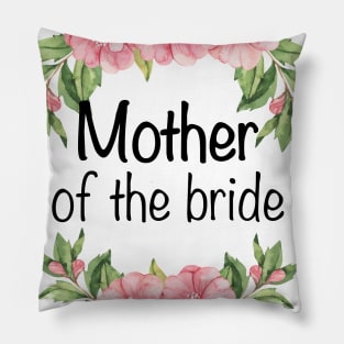 Wedding Gift for Bride Mom Mother of the Bride Pillow