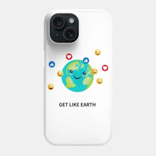 Get like Earth Phone Case