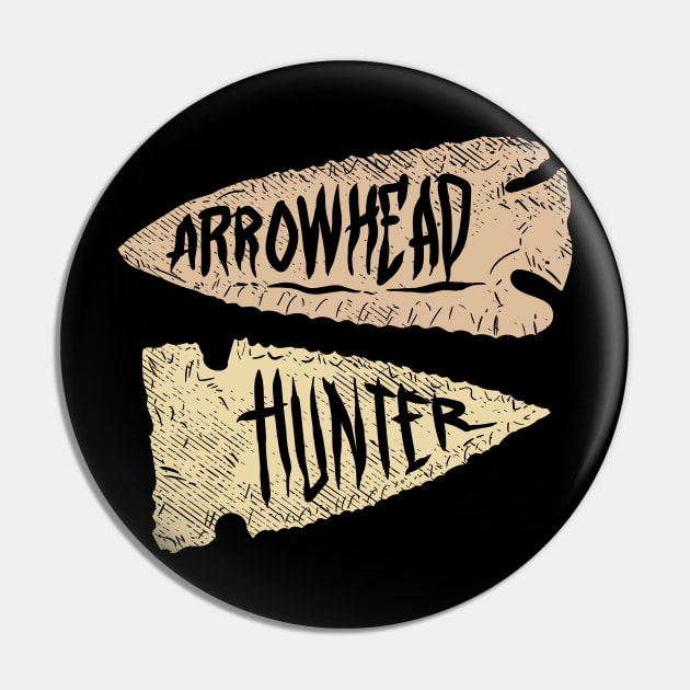 Arrowhead Hunter, Arrowheads Pin by maxdax