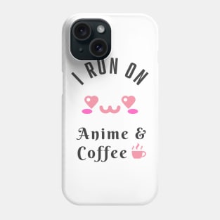 Anime And Coffee Kawaii Cosplay Geek Fan Phone Case