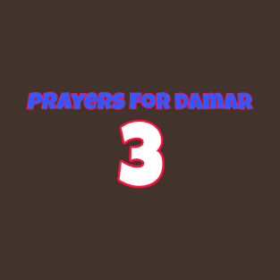 prayers for damar T-Shirt