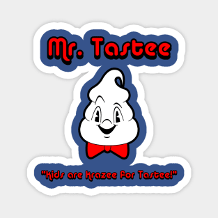 Mr. Tastee Magnet