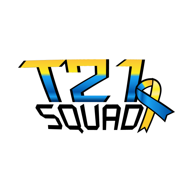 T21 Squad Down Syndrome Awareness by chrizy1688