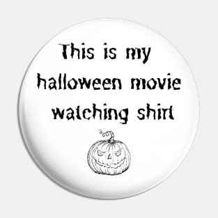 Halloween movie shirt Pin