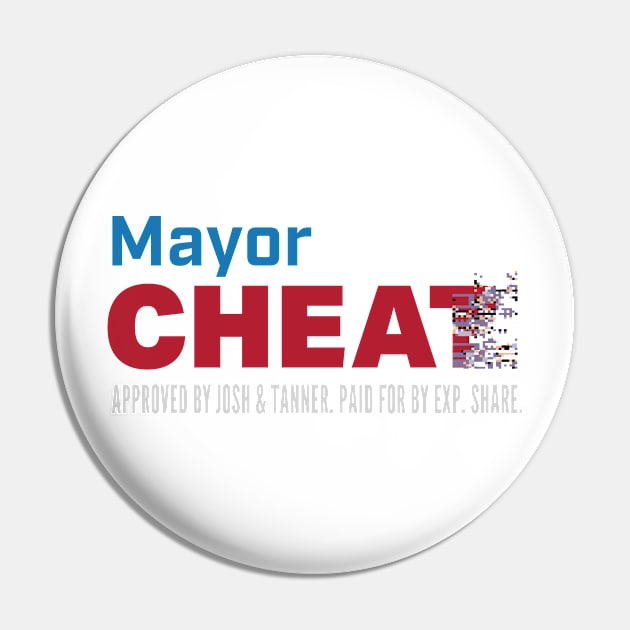 Mayor Cheat Pin by EXP Share Podcast