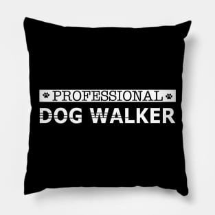 Dog - Professional dog walker Pillow