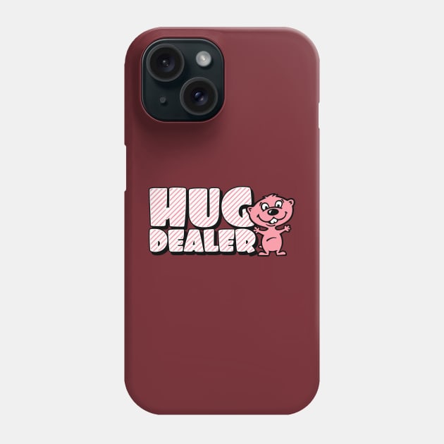 Hug dealer Phone Case by Cheesybee