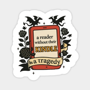 A Reader Without Their Kindle is a Tragedy Magnet