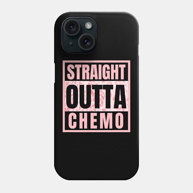 Straight Outta Chemo – Therapy Cancer Awareness Phone Case by Emily Ava 1