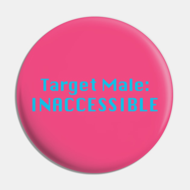 Target Male: Inaccssible Pin by ElsieCast