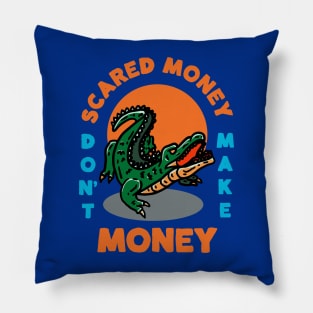 Scared Money Don't Make Money // Florida Blue & Orange V3 Pillow