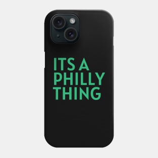 philadelphia eagles | its a philly thing Phone Case