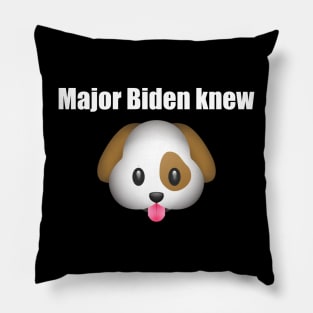 Major Biden knew Pillow