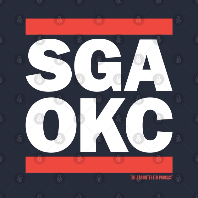 SGA OKC by The Uncontested