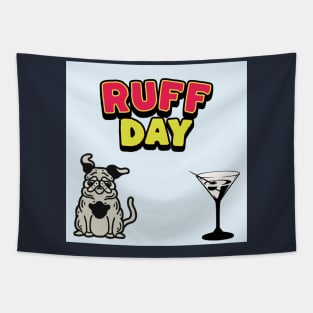 ruff day Tapestry