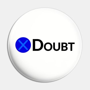 Press X to Doubt Pin