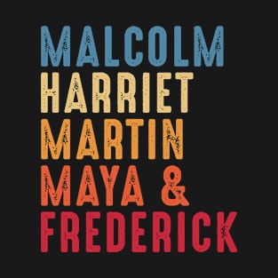 Malcolm Harriet Martin Maya Frederick Black Leaders T-Shirt