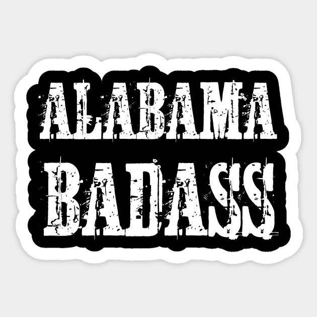 Alabama Badass Vintage Distressed Retro Alabama Sticker Teepublic