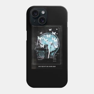 overthinker Phone Case