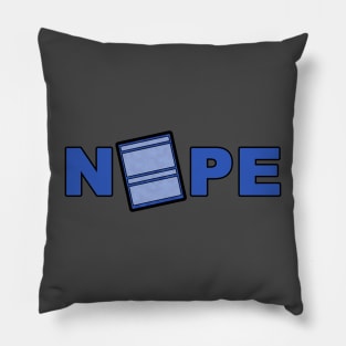 Nope Card Pillow