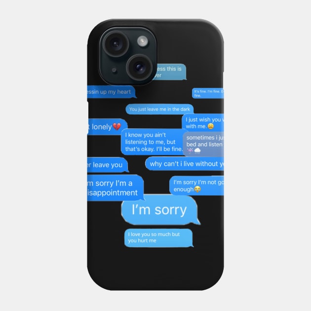 I'm Sorry Phone Case by daet