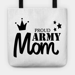 Cute Proud Army Mom Tote