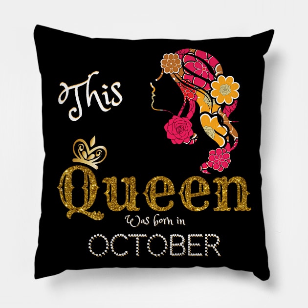 This Queen Was Born In October, Black Girl Birthday Pillow by JustBeSatisfied