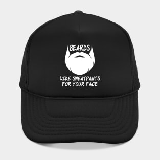 Funny Beards Like Sweatpants Design Hat