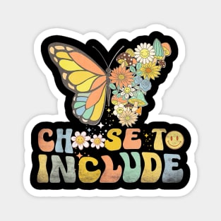 Choose To Include For Autism Teacher Special Education SPED Magnet