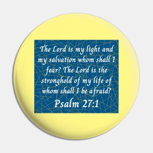 Bible Verse Psalm 27:1 Pin