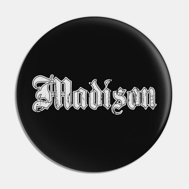 madison Pin by DeekayGrafx