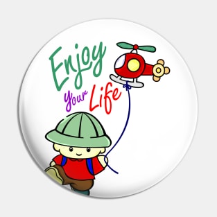 Be Free Enjoy Your Life Pin