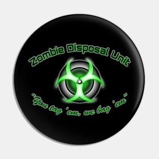 Zombie Disposal Unit Pin